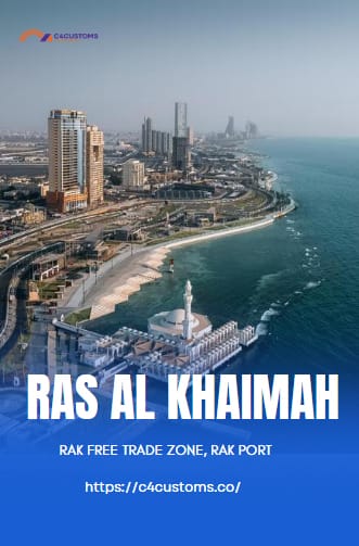 Ras Al Khaimah (RAK) - RAK Free Trade Zone, RAK Port-C4Customs