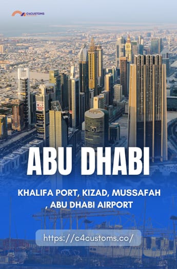 Abu dhabi-khalifa port, kizad, mussafah , abu dhabi airport-c4customs
