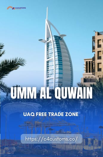 Umm Al Quwain-uaq free trade zone -c4customs